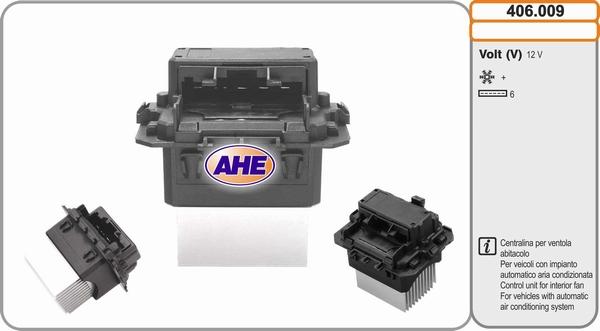 AHE 406.009 - Unitate comanda, ventilator electric (racire motor) aaoparts.ro