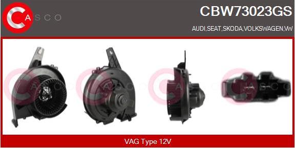 Casco CBW73023GS - Ventilator, habitaclu aaoparts.ro