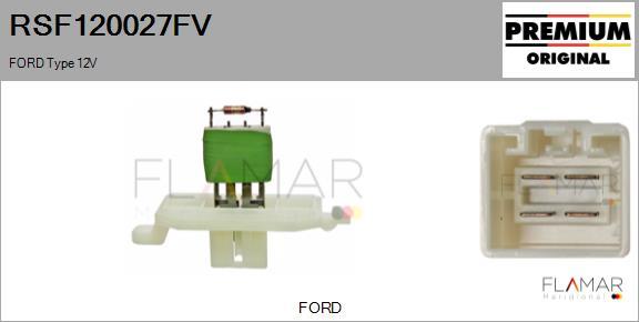 FLAMAR RSF120027FV - Rezistor, ventilator habitaclu aaoparts.ro
