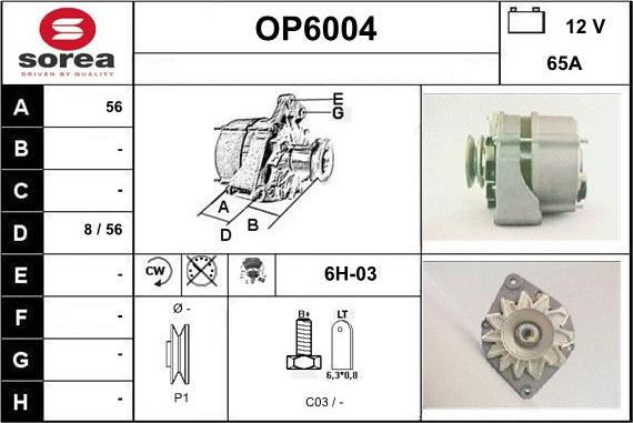 Sera OP6004 - Generator / Alternator aaoparts.ro